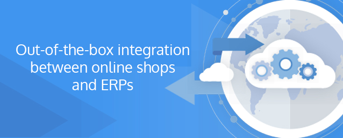 Providing out-of-the-box, easily customizable integration between online shops and ERP